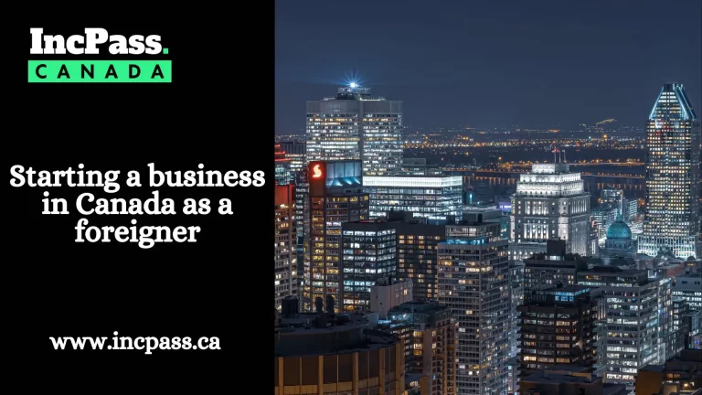 starting a business in canada as a foreigner