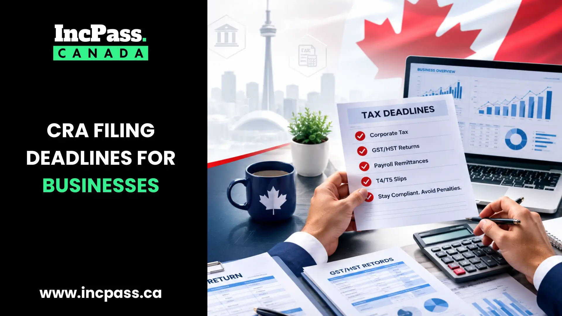 CRA Filing Deadlines for Businesses