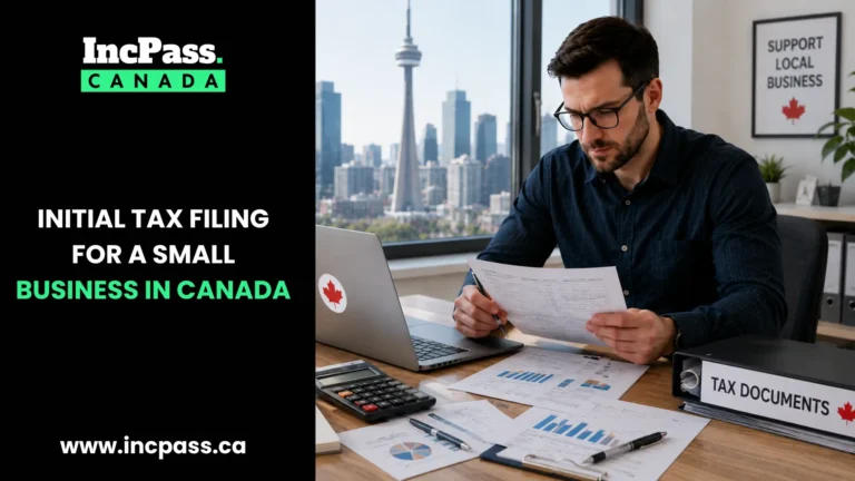 Initial Tax Filing for a Small Business in Canada